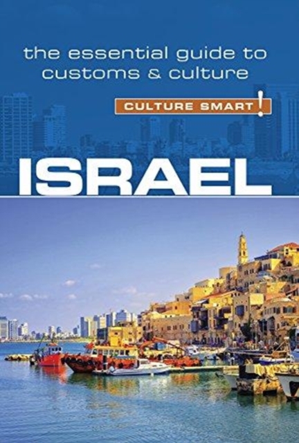 Israel - Culture Smart!