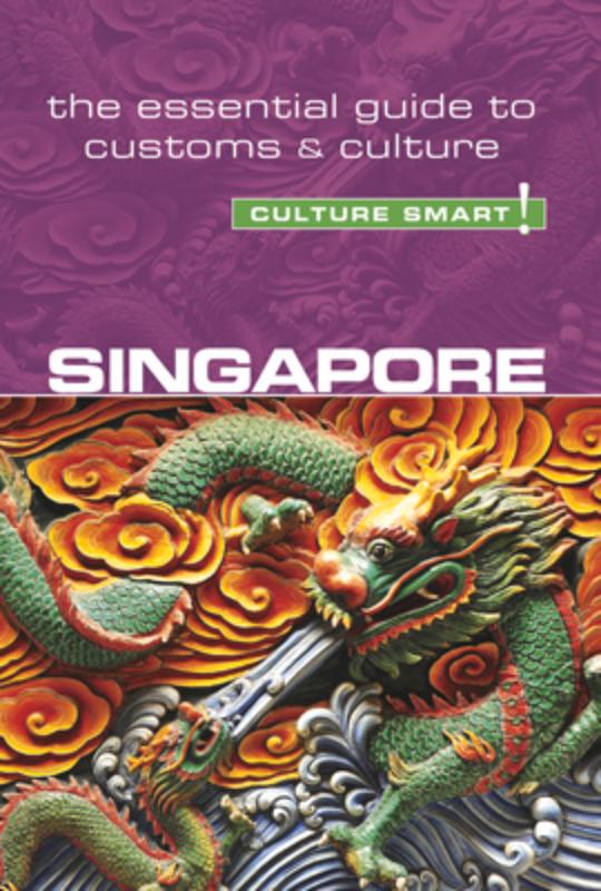 Singapore - Culture Smart!