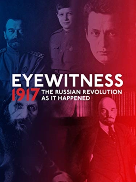 Eyewitness 1917