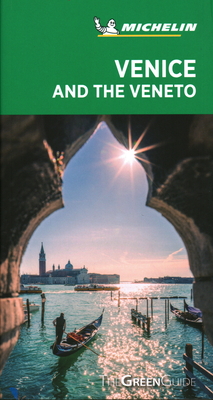 Venice and the Veneto - Michelin Green Guide