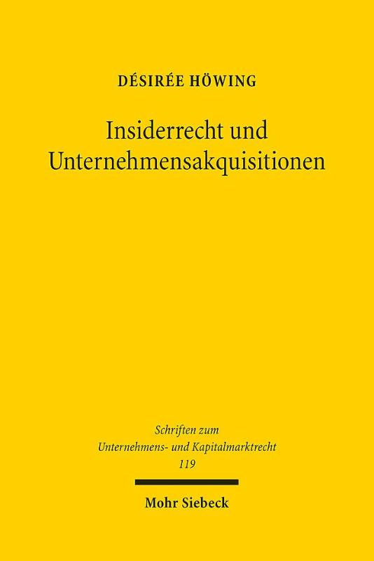 Insiderrecht und Unternehmensakquisitionen