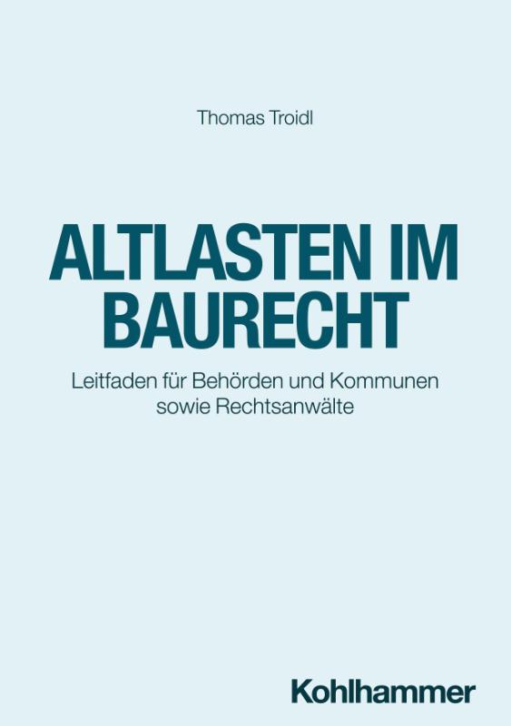 Altlasten im Baurecht