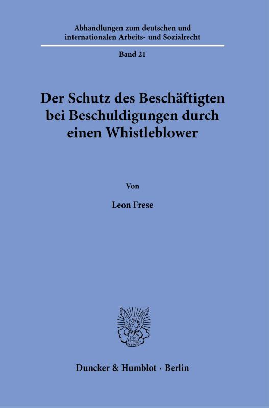 Der Schutz des Beschäftigten bei Beschuldigungen durch einen Whistleblower