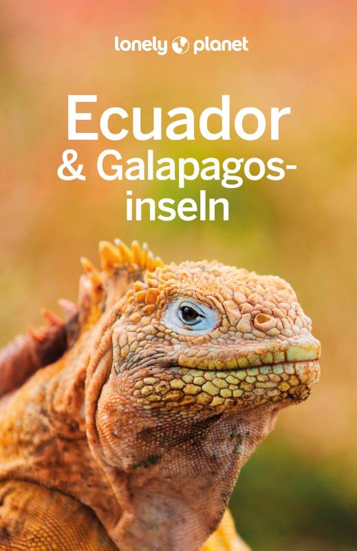 LONELY PLANET Reiseführer Ecuador & Galápagosinseln