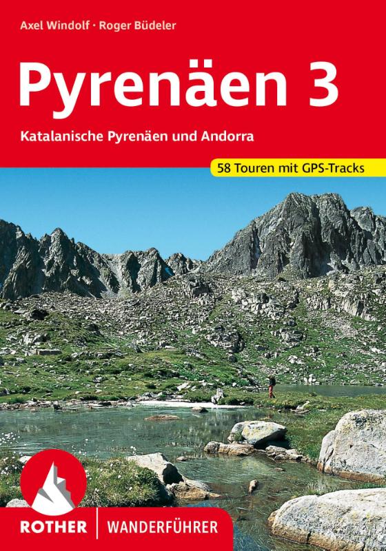 Pyrenäen Band 3: Katalanische Pyrenäen und Andorra