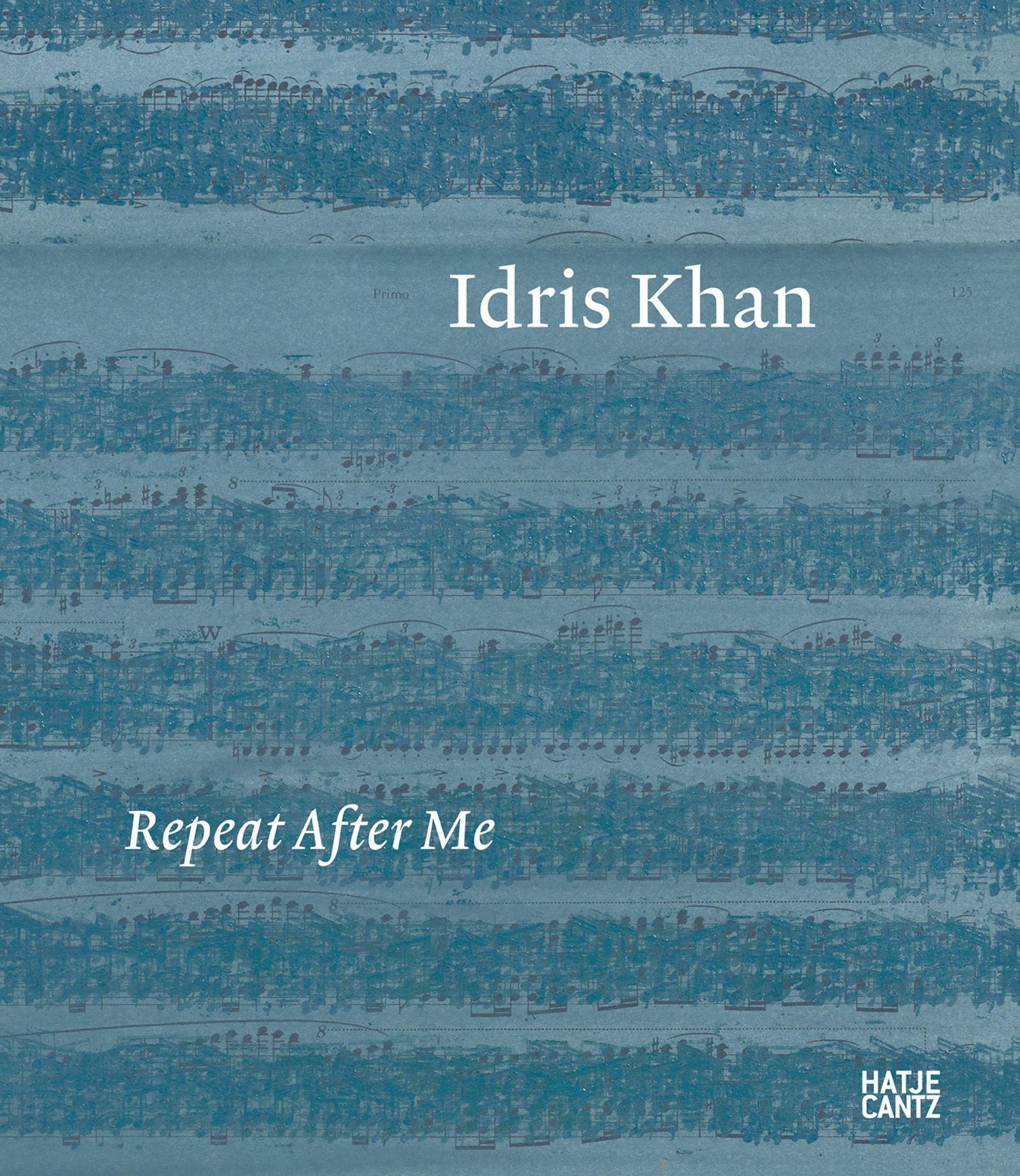 Idris Khan: Repeat After Me 