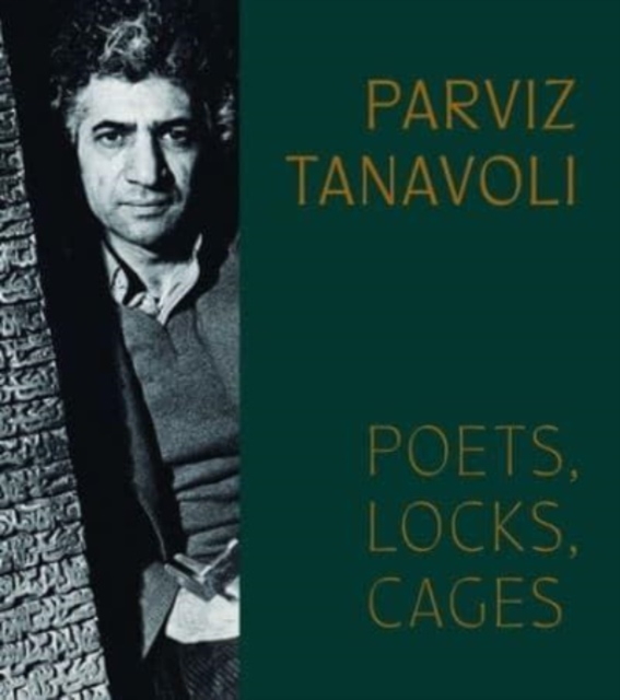 Parviz Tanavoli Poets, Locks, Cages