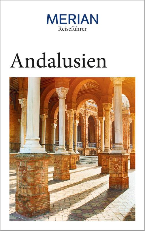 MERIAN Reiseführer Andalusien