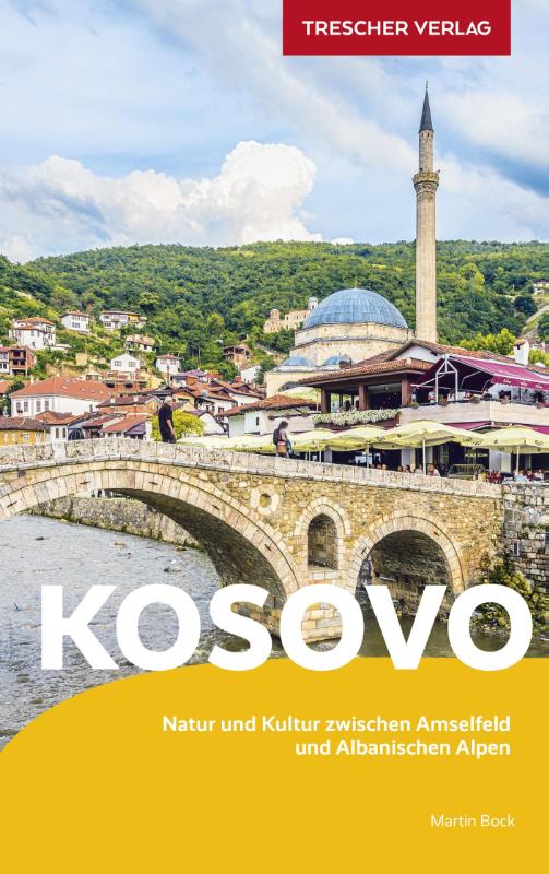 TRESCHER Reiseführer Kosovo