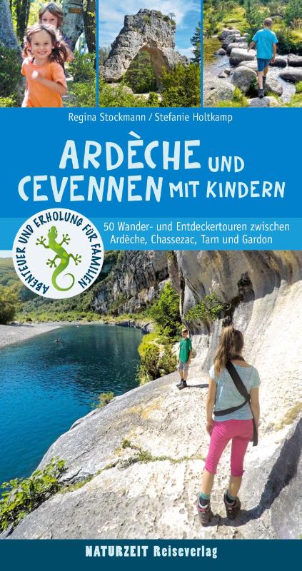 Ardèche und Cevennen mit Kindern