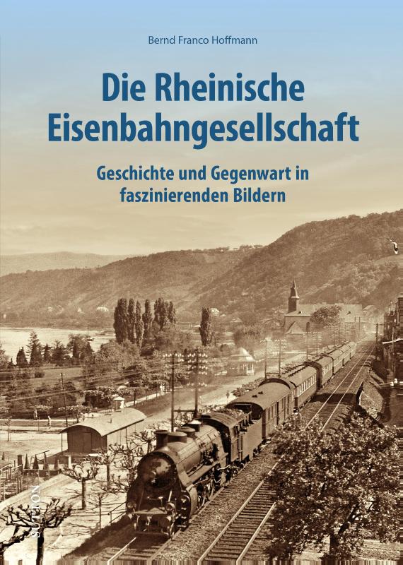 Die Rheinische Eisenbahngesellschaft