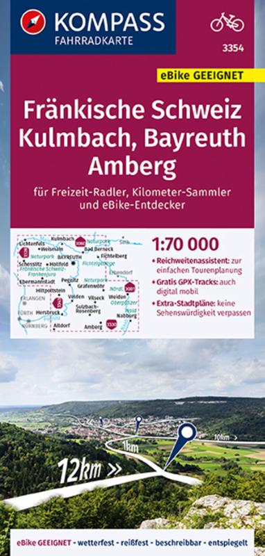 KOMPASS Fahrradkarte 3354 Fränkische Schweiz, Kulmbach, Bayreuth, Amberg 1:70.000