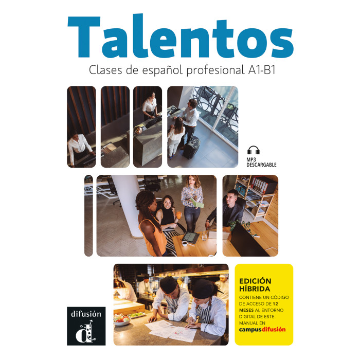 Talentos - Clases de espanol profesional A1-B1 - Edicion hibrida + MP3 descargable 