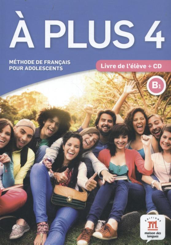plus 4 - Livre de l'eleve + audio CD. B1 