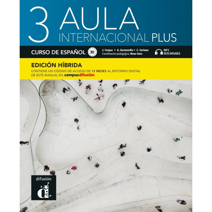 Aula internacional Plus 3 - Edicion hibrida - Libro del alumno B1 + MP3 