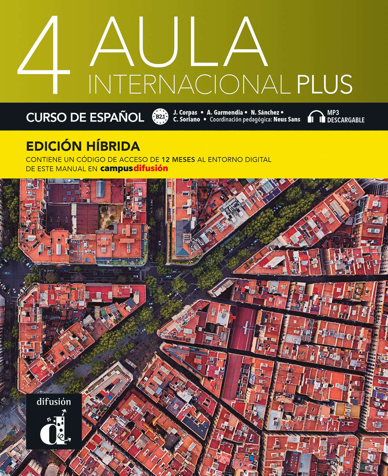 Aula internacional Plus 4 - Edicion hibrida - Libro del alumno + audio MP3. B2 