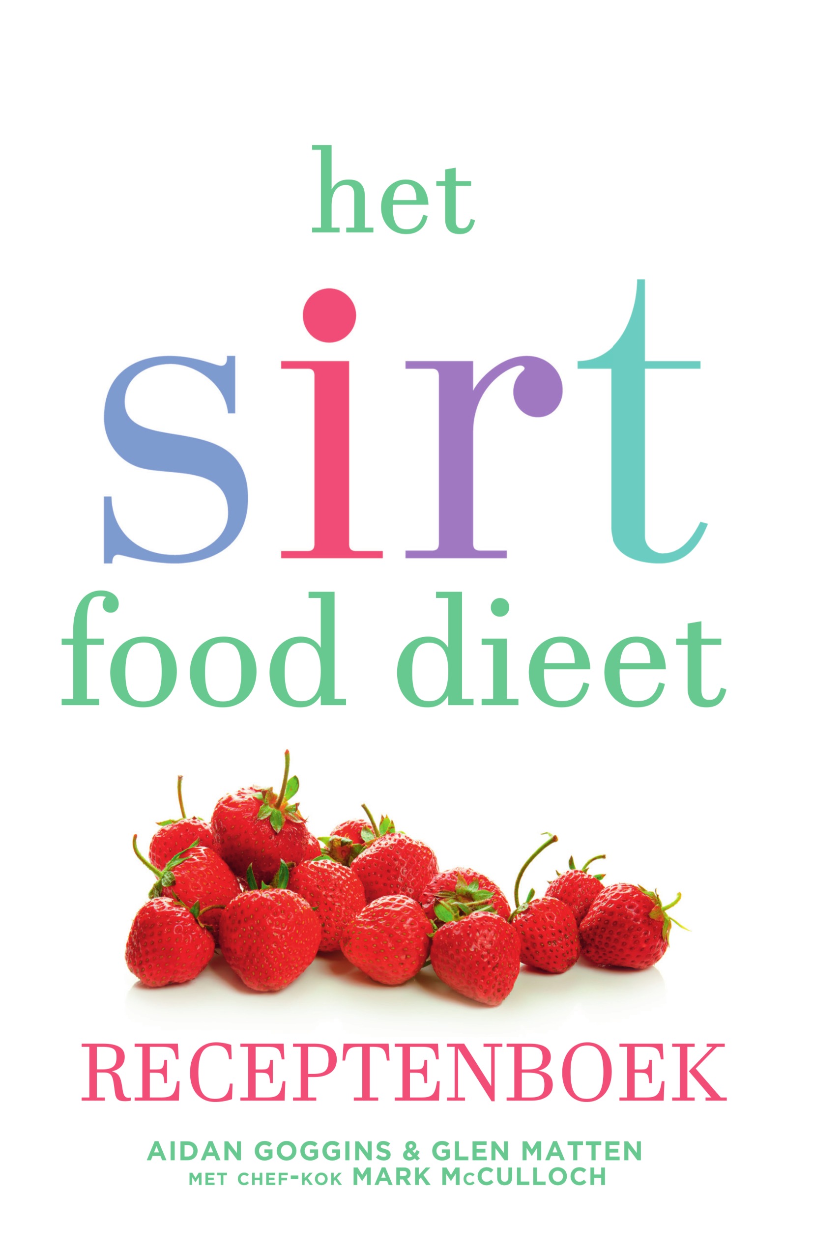 Het sirtfood dieet receptenboek