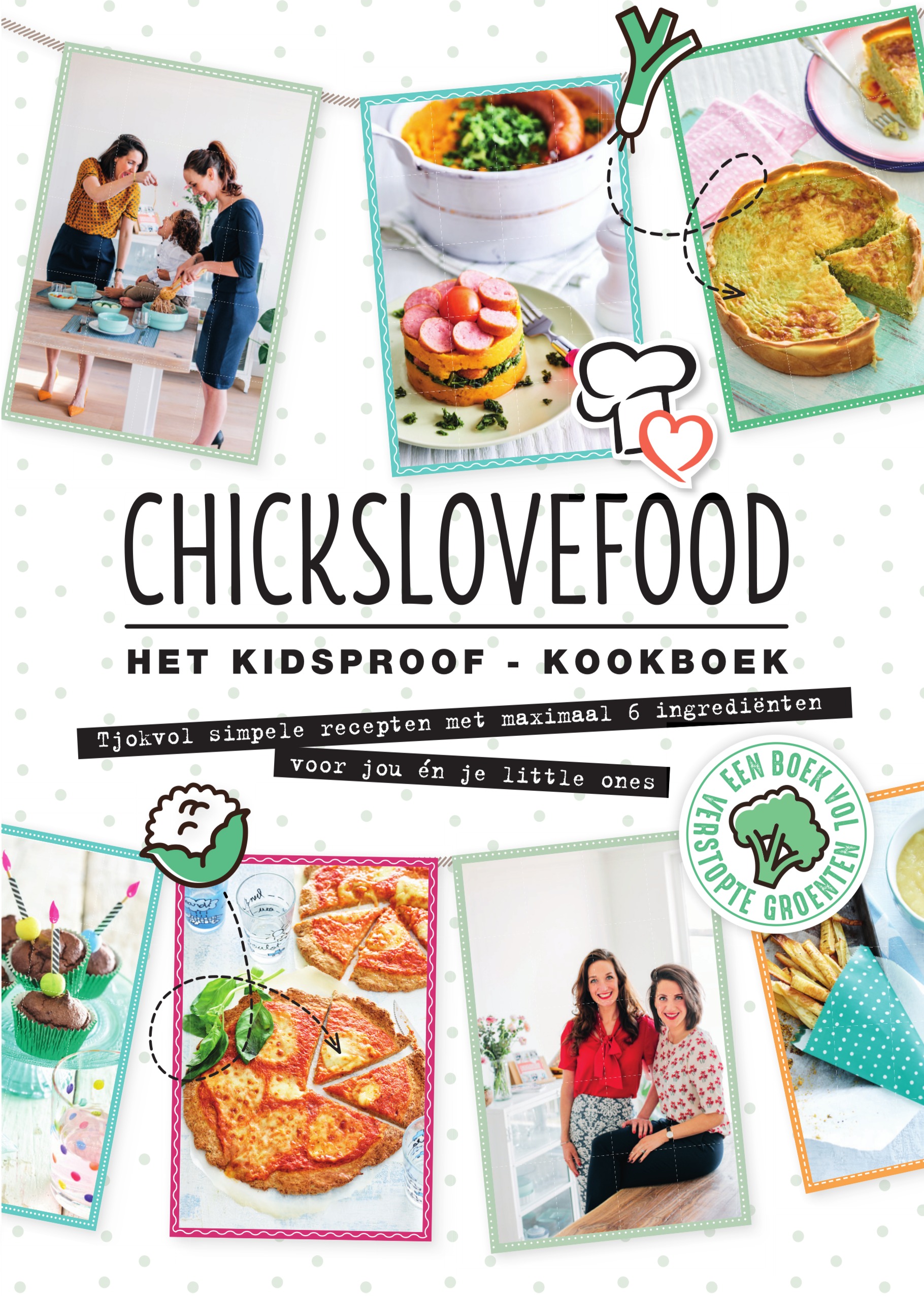 Chickslovefood Het kidsproof-kookboek