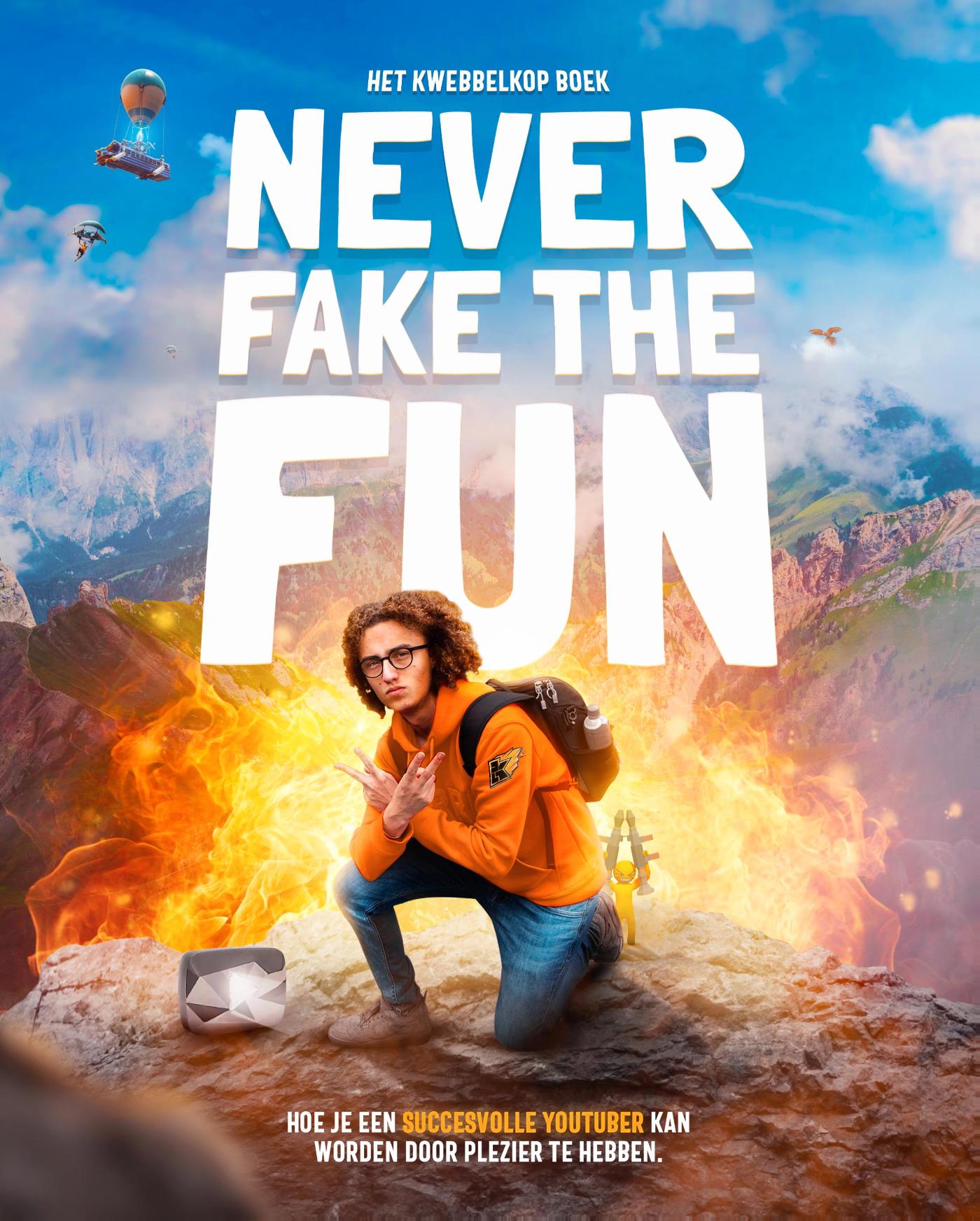 Never fake the fun – het Kwebbelkop boek