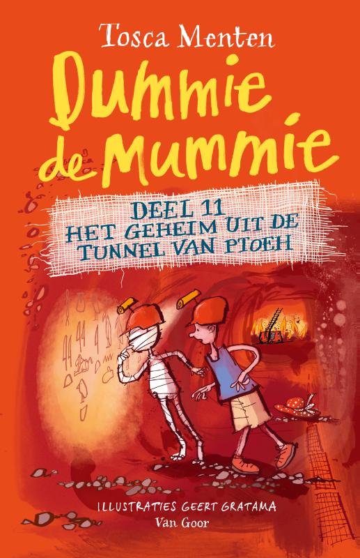 Dummie de mummie deel 11 - Het geheim uit de tunnel van Ptoeh