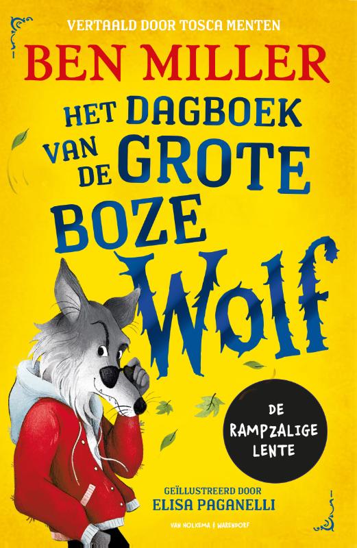 Het dagboek van de Grote Boze Wolf