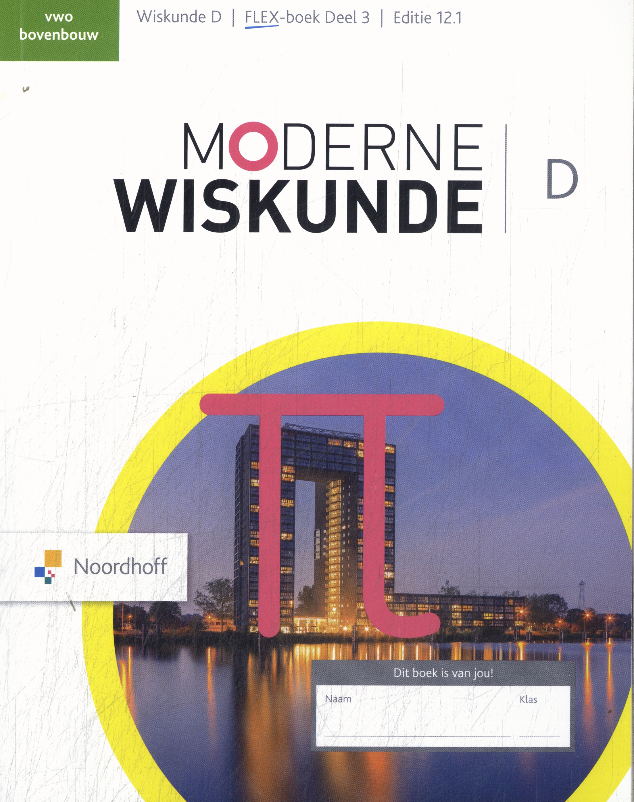 Moderne Wiskunde vwo bovenbouw wiskunde D  FLEX boek 3