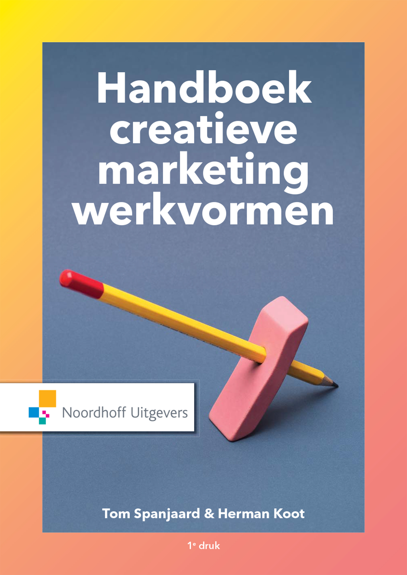 Handboek creatieve marketingwerkvormen
