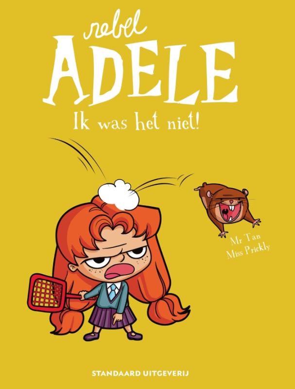 Rebel Adele 3: ik was het niet!