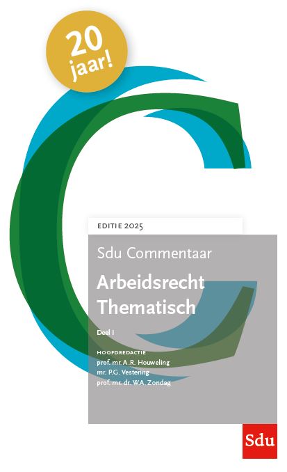 Sdu Commentaar Arbeidsrecht Thematisch, editie 2025 (set 2 delen)