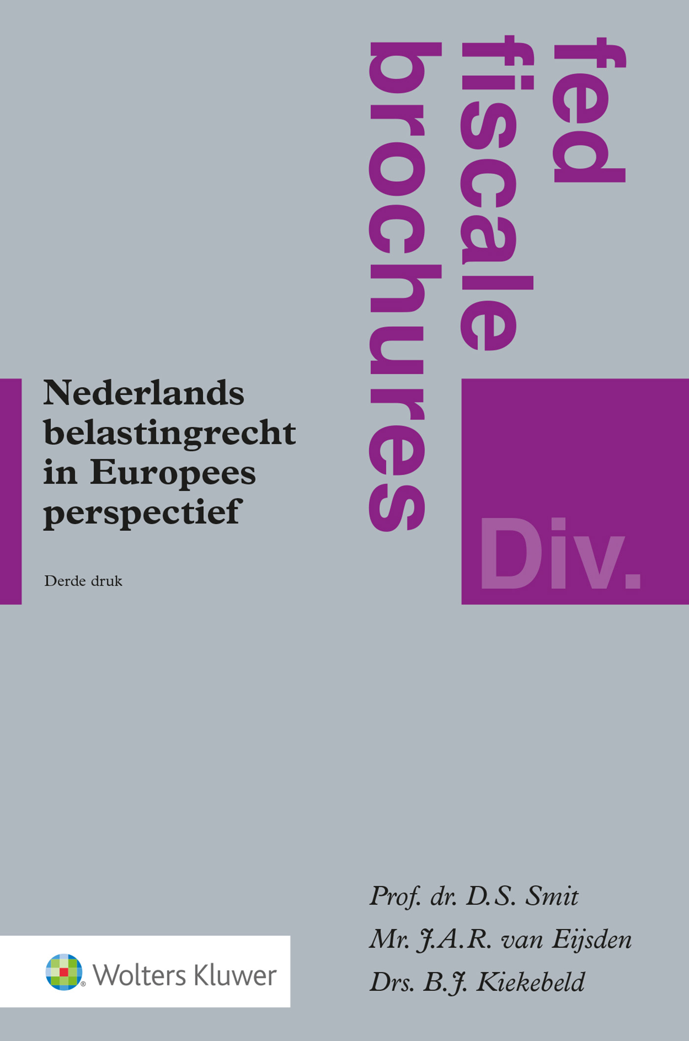 Nederlands belastingrecht in Europees perspectief