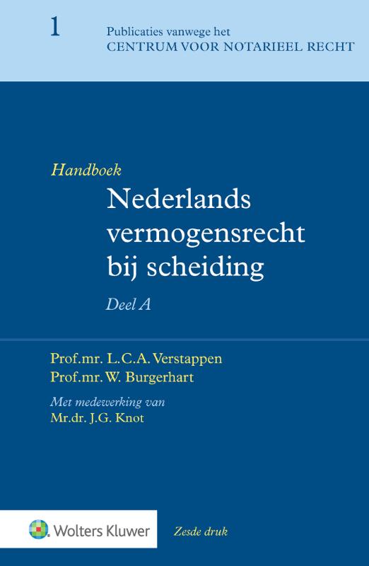 Handboek Nederlands vermogensrecht bij scheiding - deel A (Mourik)
