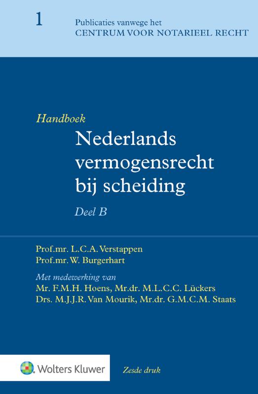 Handboek Nederlands vermogensrecht bij scheiding - deel B (Mourik)