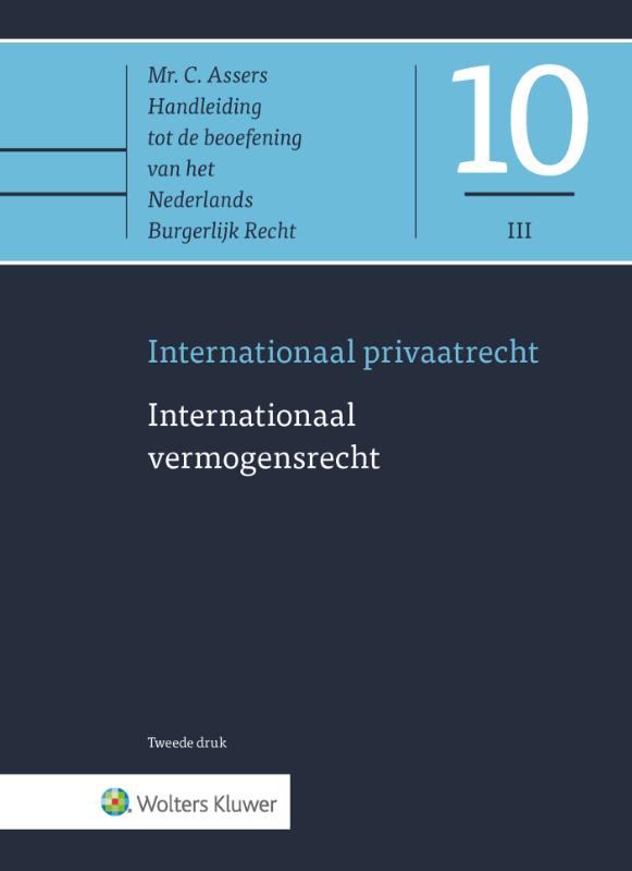 Asser 10-III Internationaal privaatrecht - Internationaal vermogensrecht