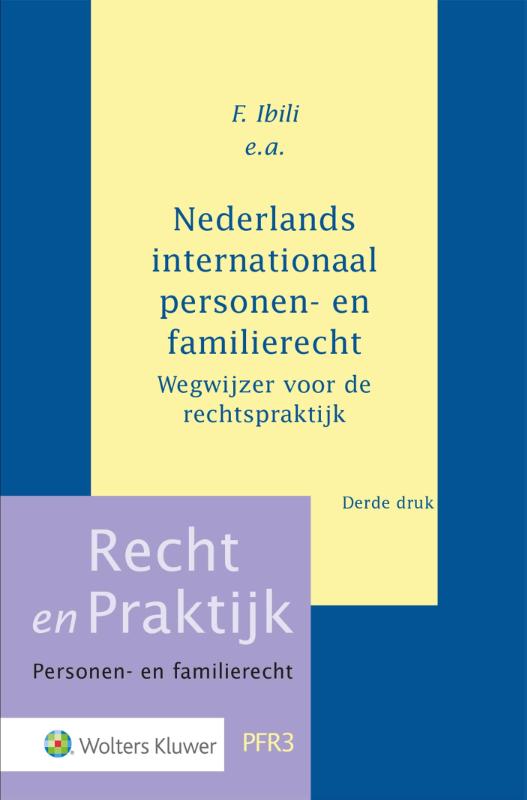 Nederlands internationaal personen- en familierecht, 3e druk