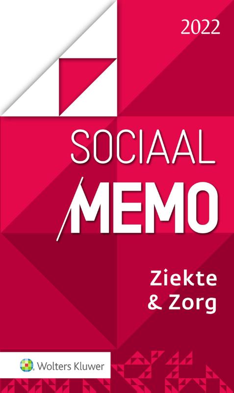 Sociaal Memo Ziekte & Zorg 2022
