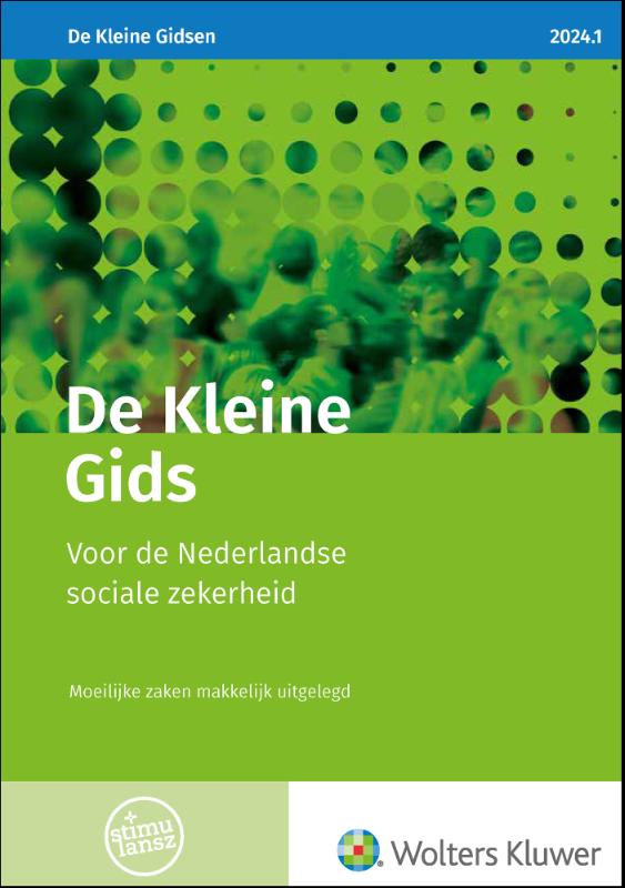 Kleine Gids voor de Nederlandse Sociale Zekerheid