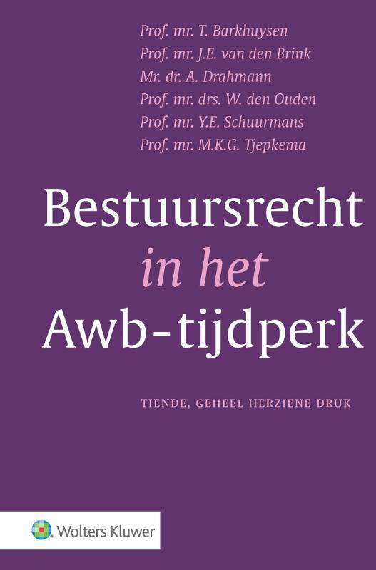 Bestuursrecht in het Awb-tijdperk