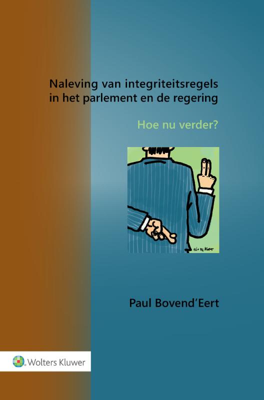 Naleving van integriteitsregels in het parlement en de regering