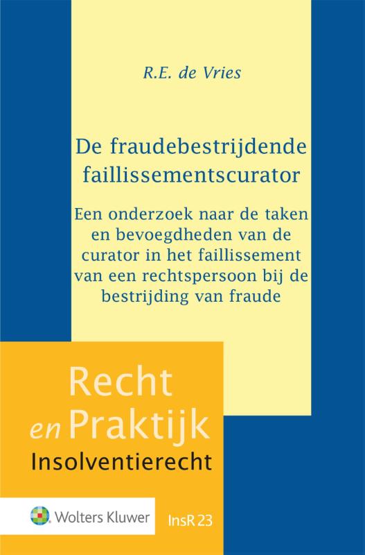 De fraudebestrijdende faillissementscurator