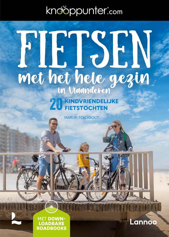 Knooppunter Fietsen met het hele gezin in Vlaanderen