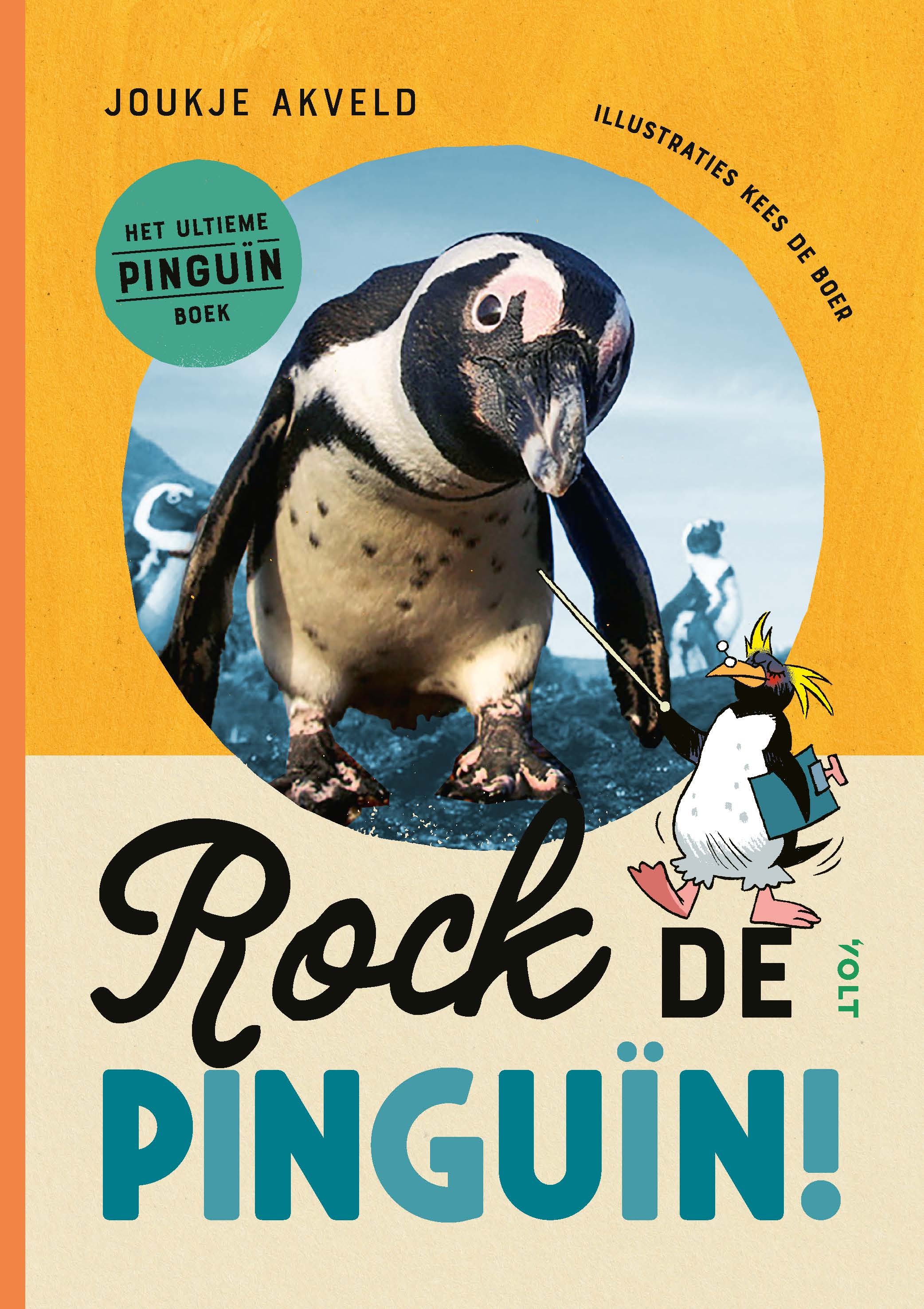 Rock de pinguïn! Het ultieme pinguïnboek