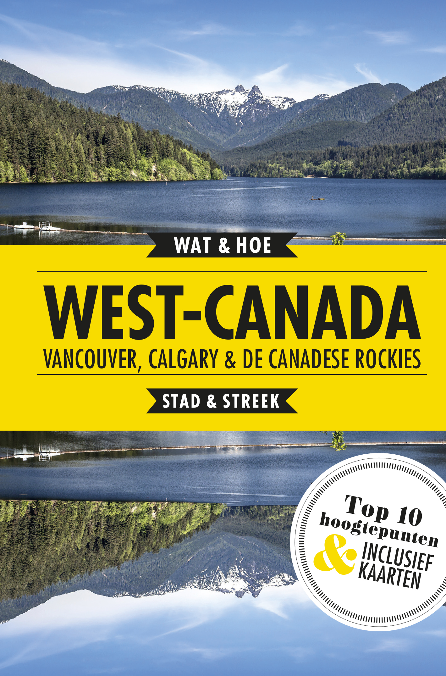 West-Canada, Vancouver, Calgary en de Canadese Rockies