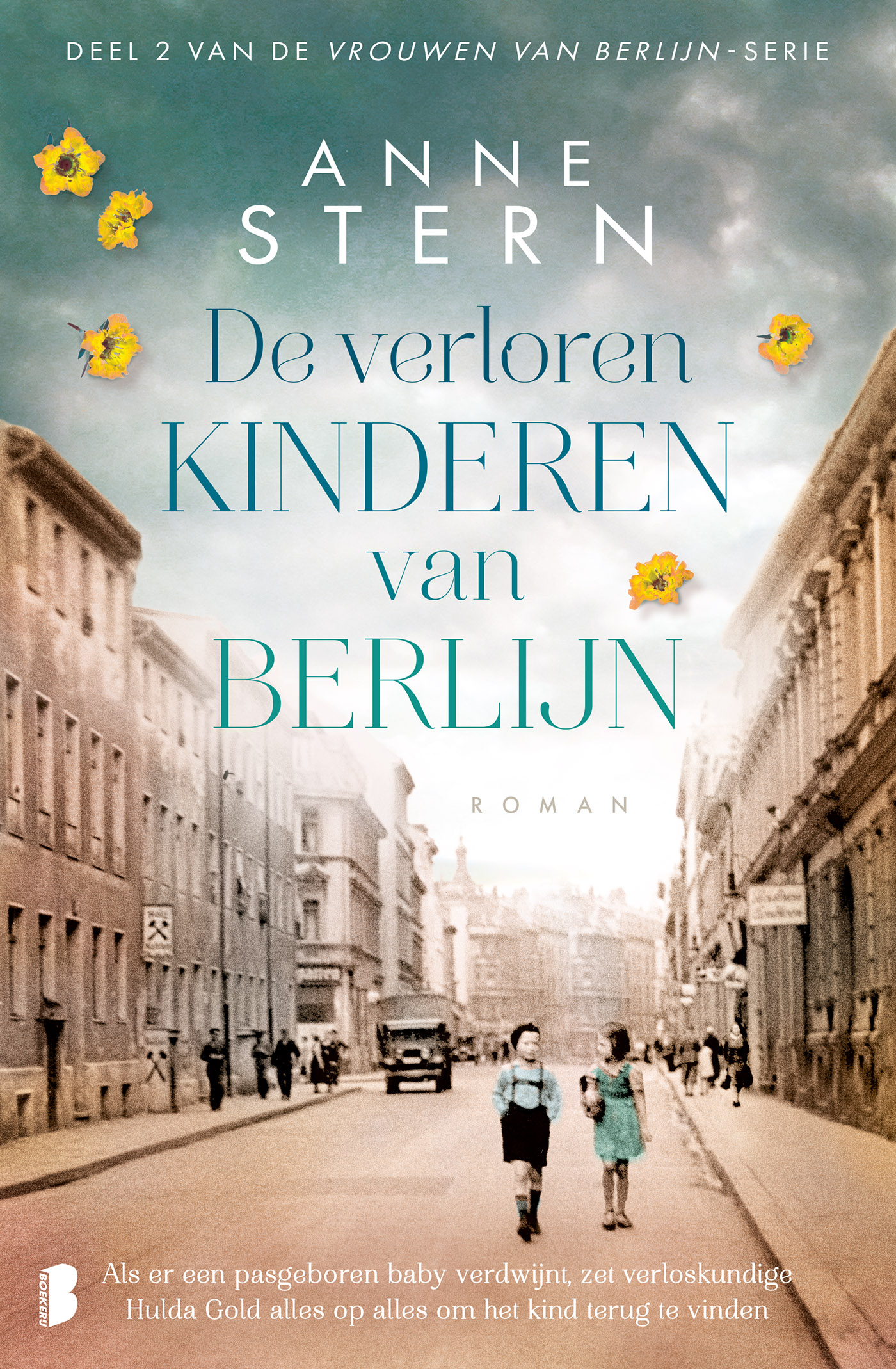 De verloren kinderen van Berlijn Als er een pasgeboren baby verdwijnt, zet verloskundige Hulda Gold alles op alles om het kind terug te vinden