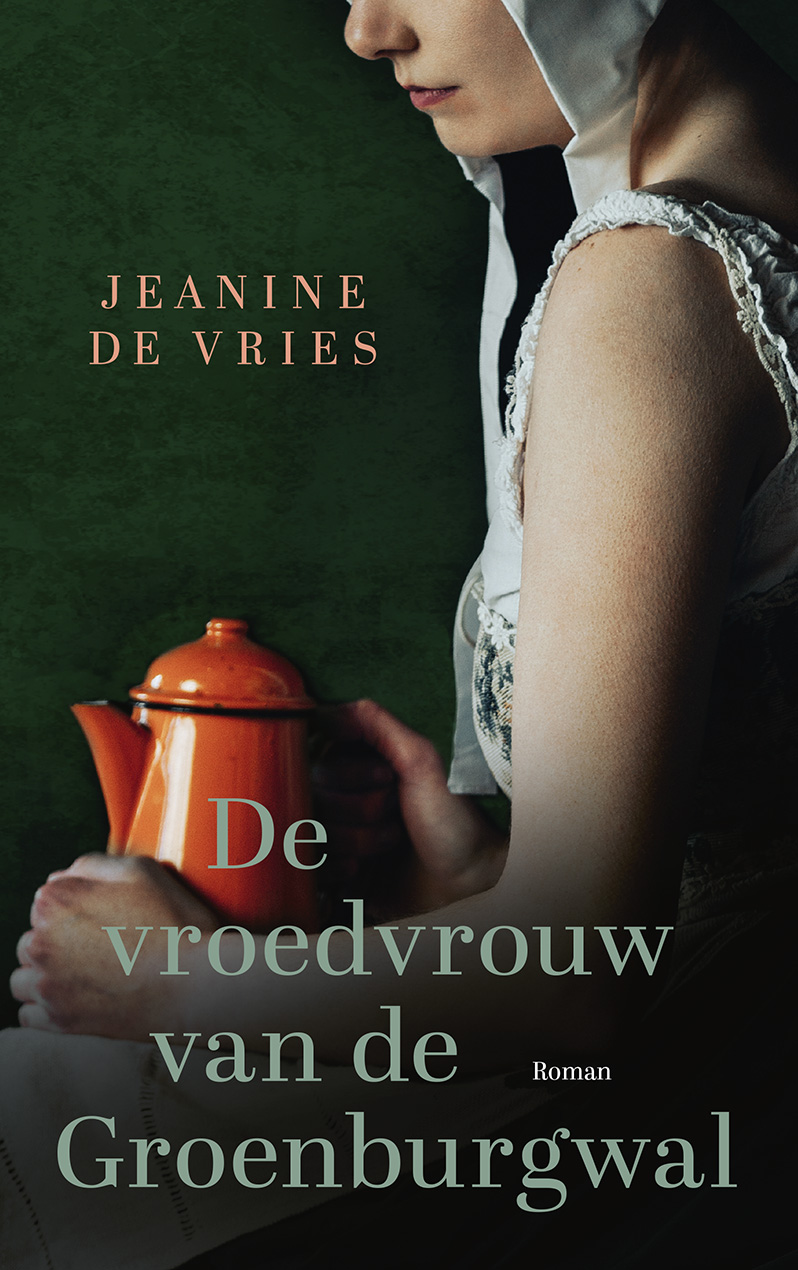 De vroedvrouw van de Groenburgwal 