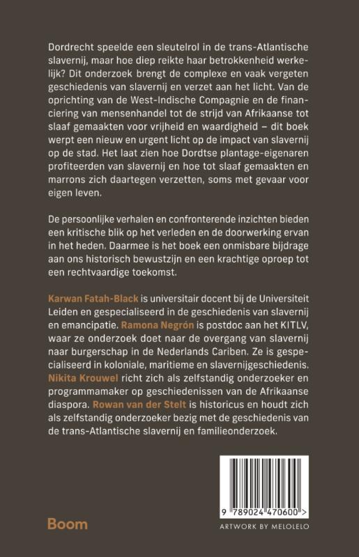 image for Dordrecht, slavernij en autonomie van 1572 tot nu