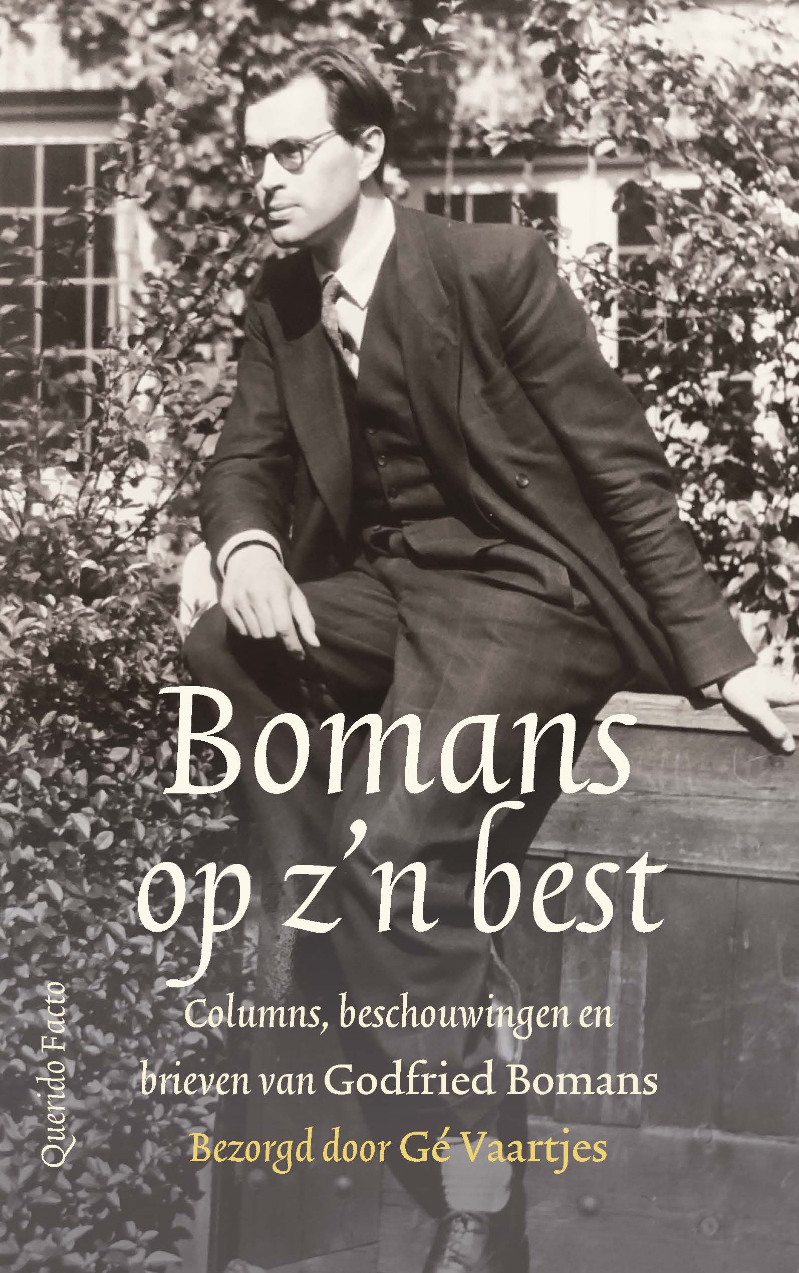 Bomans op zn best Columns, beschouwingen en brieven van Godfried