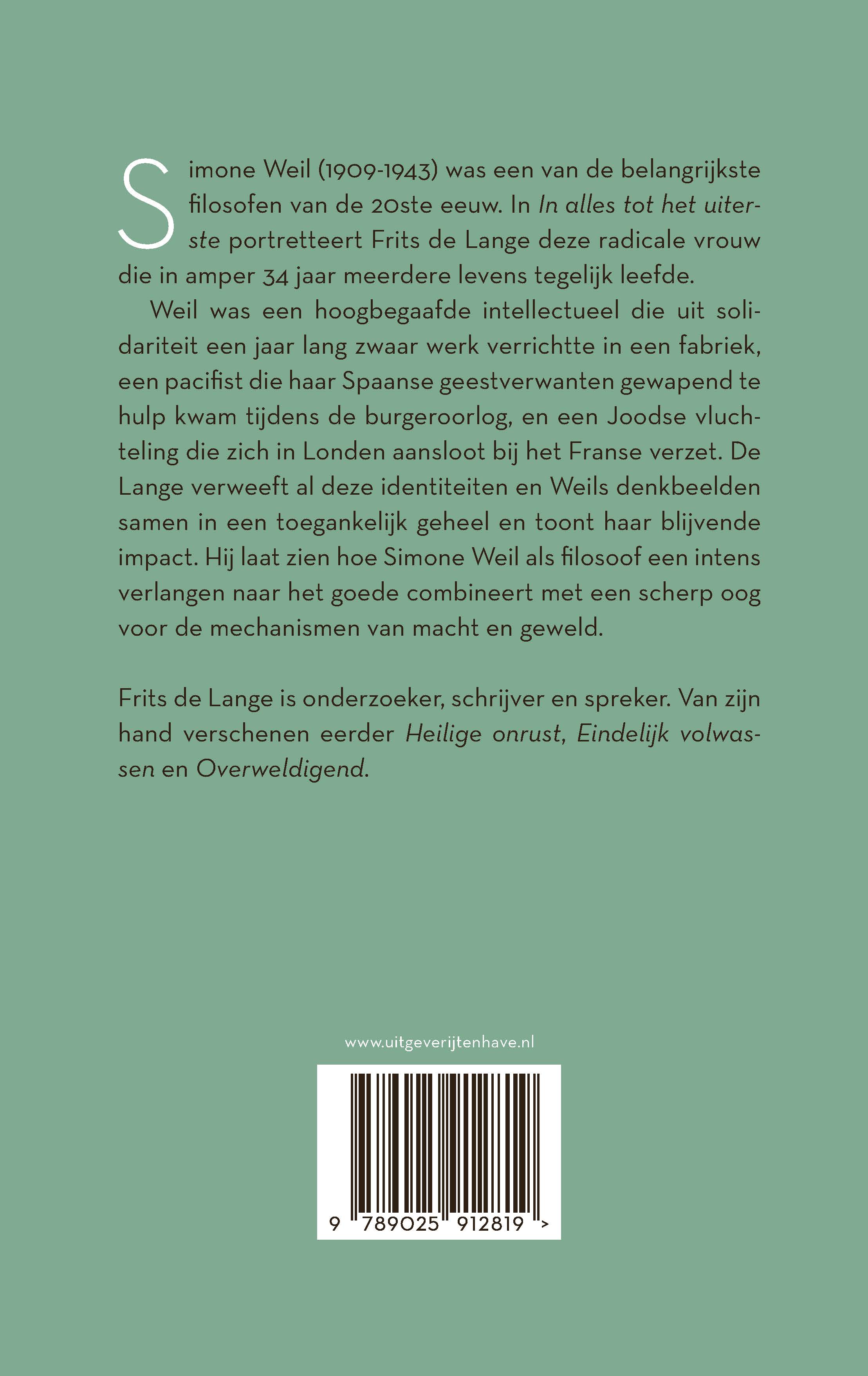 In alles tot het uiterste Leven en denken van Simone Weil