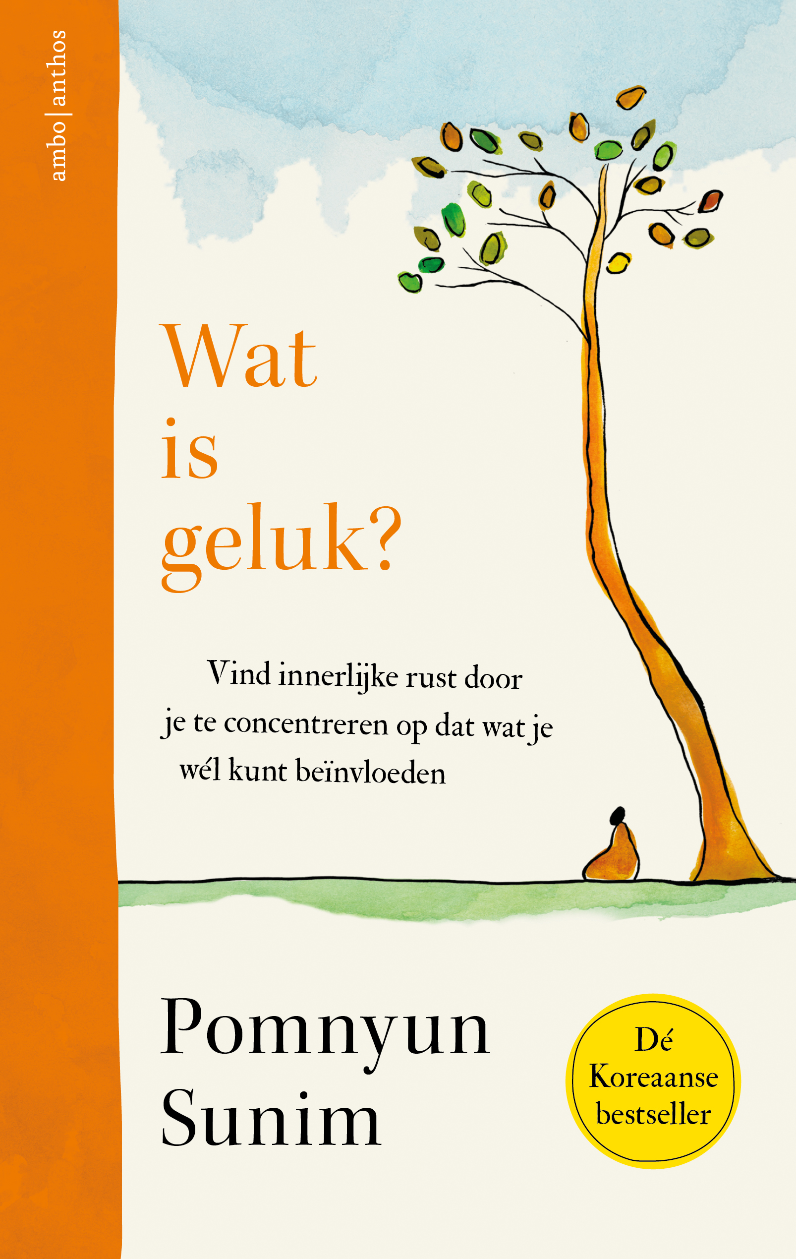 Wat is geluk? Vind innerlijke rust door je te concentreren op