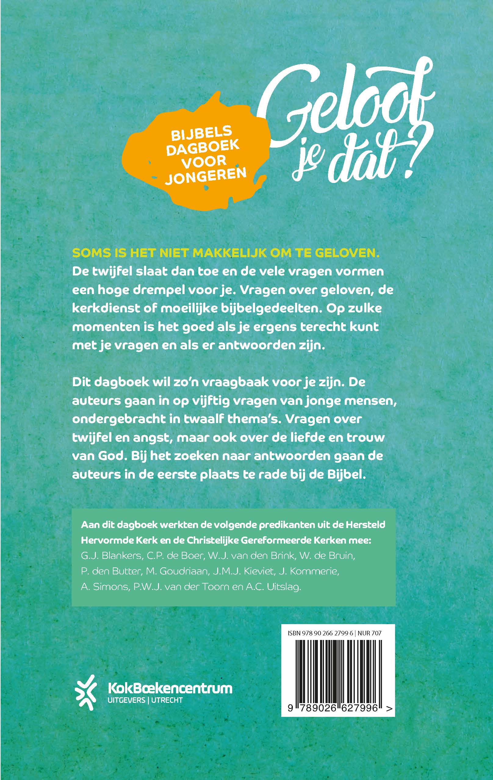 Geloof je dat? Bijbels dagboek voor jongeren