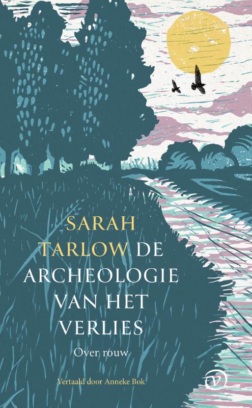 De archeologie van het verlies